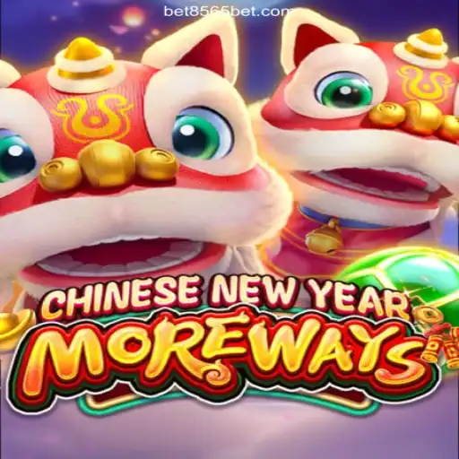 Exploring CHINESENEWYEARMOREWAYS: The Unmissable Game at 8565BET.COM
