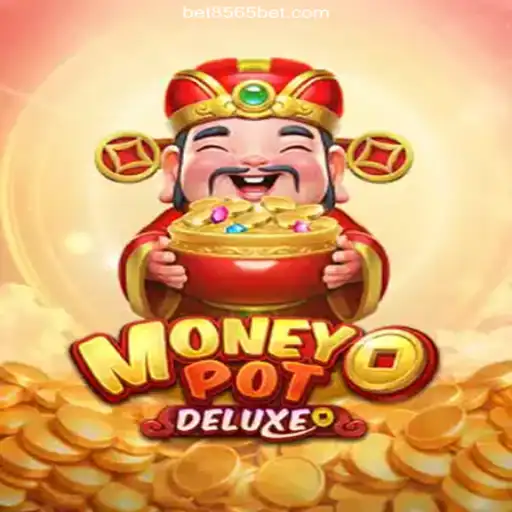 Exploring MoneyPotDELUXE: A Premier Choice on 8565BET.COM